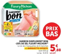 Jambon Simplement Bon -25% de sel Fleury Michon
