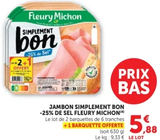 Jambon Simplement Bon -25% de sel Fleury Michon