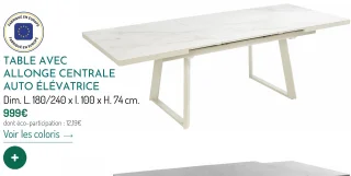 Table avec allonge centrale auto élévatrice MALO