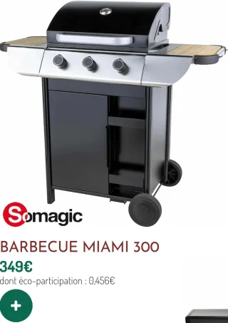Barbecue Miami 300 Somagic