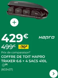 Coffre de Toit HAPRO Traxer 6.6 + 4 Sacs 410L