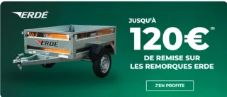Jusqu'à 120€ de remise sur les remorques ERDE