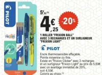 1 Roller "Frixion Ball" avec 3 recharges et un surligneur "Frixion Light" Pilot