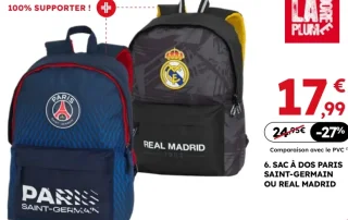 Sac à dos Paris Saint-Germain ou Real Madrid La Plume Dorée