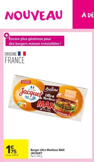 Burger Ultra Moelleux MAX JACQUET