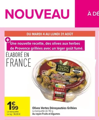 Olives Vertes Dénoyautées Grillées Tropic Apéro