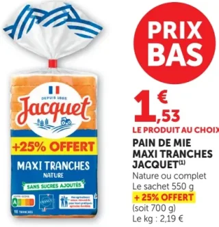 PAIN DE MIE MAXI TRANCHES JACQUET