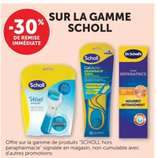 Gamme de produits Scholl
