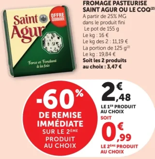 Fromage pasteurisé Saint Agur ou Le Coq