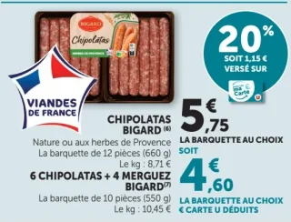 Chipolatas ou 6 chipolatas + 4 merguez Bigard
