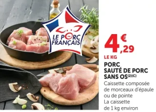 Porc Sauté de Porc sans os Le Porc Français