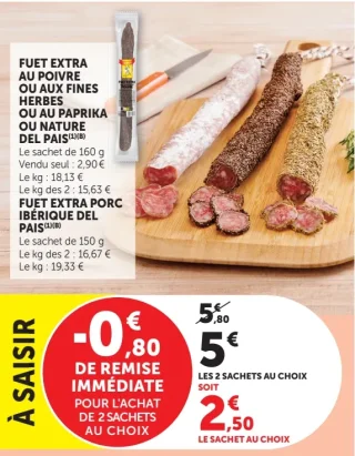Fuet Extra au poivre ou aux fines herbes ou au paprika ou nature Del Pais ou Fuet Extra Porc Ibérique Del Pais