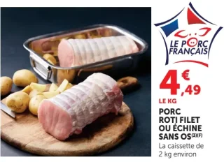 Porc Rôti filet ou échine sans os
