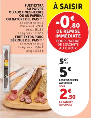 Fuet extra au poivre / aux fines herbes / au paprika / nature ou Fuet extra porc ibérique du pays