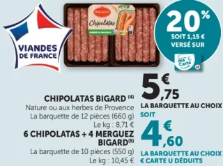 Chipolatas ou Chipolatas + Merguez Bigard