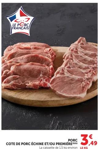 Côte de porc échine et/ou première Le Porc Français