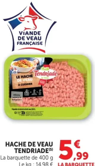 Haché de veau Tendriade