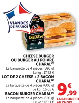 Cheese Burger, Burger au poivre ou Bacon Burger Charal