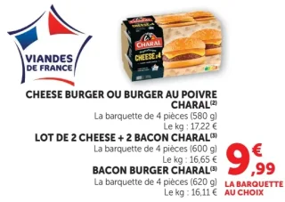 Burgers Charal (Cheese burger, Burger au poivre, Lot de 2 Cheese + 2 Bacon, Bacon burger)