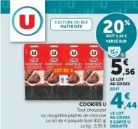 Cookies U Tout chocolat ou nougatine pépites de chocolat