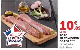 Filet mignon de porc Le Porc Français