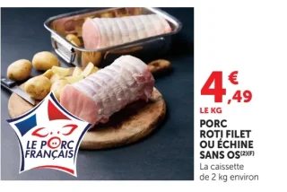 Rôti filet ou échine de porc sans os Le Porc Français