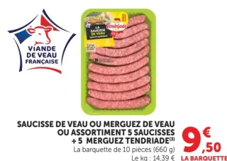 Saucisse de veau ou merguez de veau ou assortiment 5 saucisses + 5 merguez Tendriade