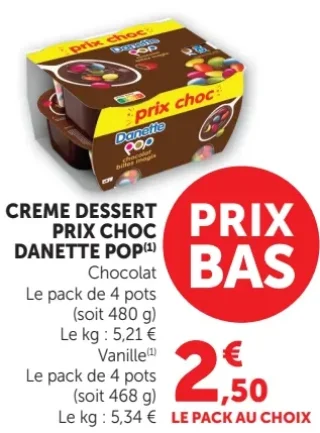 Crème dessert prix choc Danette Pop