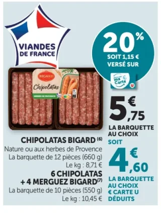 Chipolatas ou 6 chipolatas + 4 merguez Bigard