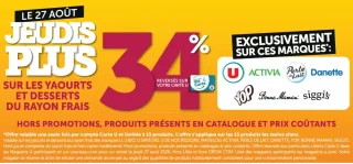 Jeudis Plus : 34% reversés sur votre carte U sur les yaourts et desserts du rayon frais Activia, Perle de Lait, Danette, Yop, Bonne Maman, Siggi's