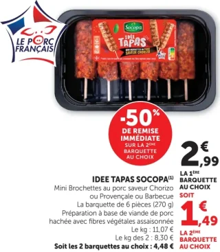 IDEE TAPAS SOCOPA Mini Brochettes au porc saveur Chorizo ou Provençale ou Barbecue