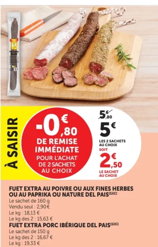 Fuet Extra au Poivre ou aux Fines Herbes ou au Paprika ou Nature Del Pais