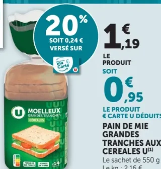 PAIN DE MIE GRANDES TRANCHES AUX CEREALES U
