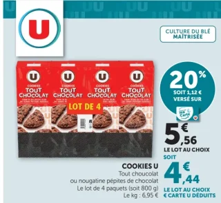 COOKIES U Tout chocolat ou nougatine pépites de chocolat