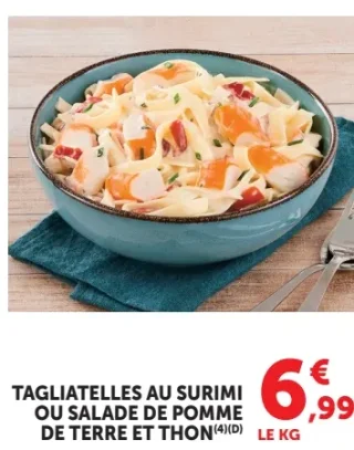 Tagliatelles au surimi ou salade de pomme de terre et thon