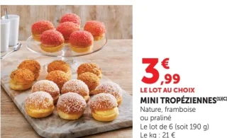 MINI TROPÉZIENNES Nature, framboise ou praliné
