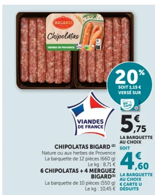 Chipolatas ou Chipolatas + Merguez Bigard