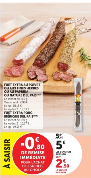Fuet Extra au Poivre ou aux fines herbes ou au paprika ou nature Del Pais / Fuet extra Porc Ibérique Del Pais