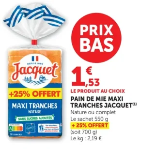 Pain de mie maxi tranches Jacquet Nature ou complet