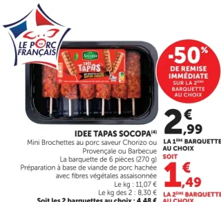 IDEE TAPAS SOCOPA Mini Brochettes au porc saveur Chorizo ou Provençale ou Barbecue