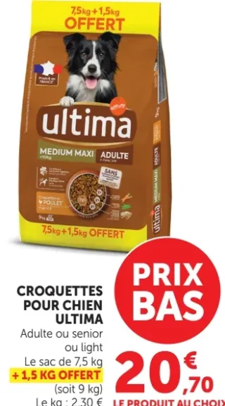 CROQUETTES POUR CHIEN ULTIMA Adulte ou senior ou light 7,5kg + 1,5kg OFFERT