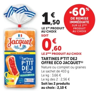 Tartines P'tit Dej Offre Eco Jacquet Nature ou complet ou graines