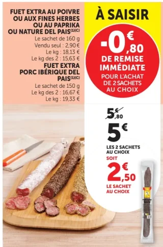 Fuet Extra au poivre ou aux fines herbes ou au paprika ou nature Del Pais / Fuet extra porc ibérique Del Pais