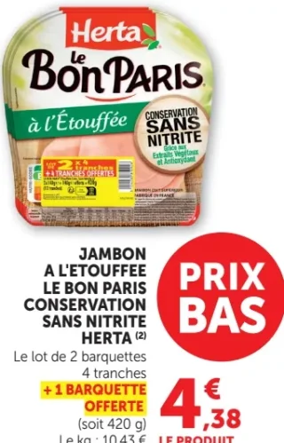 Jambon à l'étouffée Le Bon Paris Conservation Sans Nitrite Herta