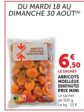 Abricots moelleux dénoyautés Prix Mini