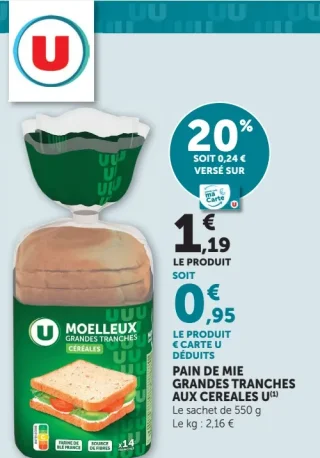 Pain de Mie Grandes Tranches aux Céréales U