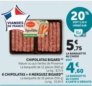 Chipolatas ou 6 chipolatas + 4 merguez Bigard
