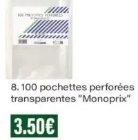 100 pochettes perforées transparentes Monoprix