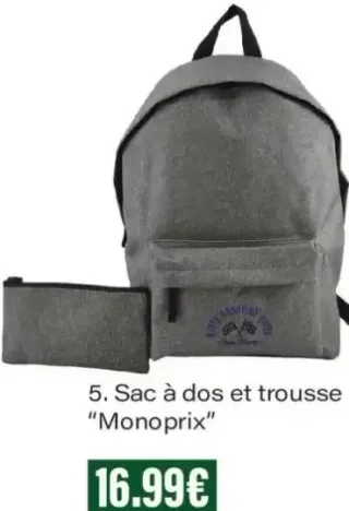 Sac à dos et trousse "Monoprix"
