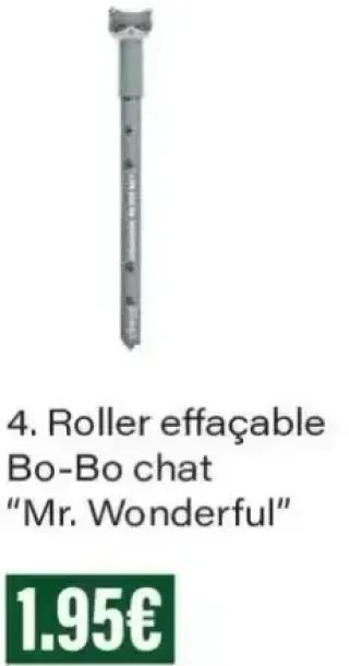 Roller effaçable Bo-Bo chat "Mr. Wonderful"
